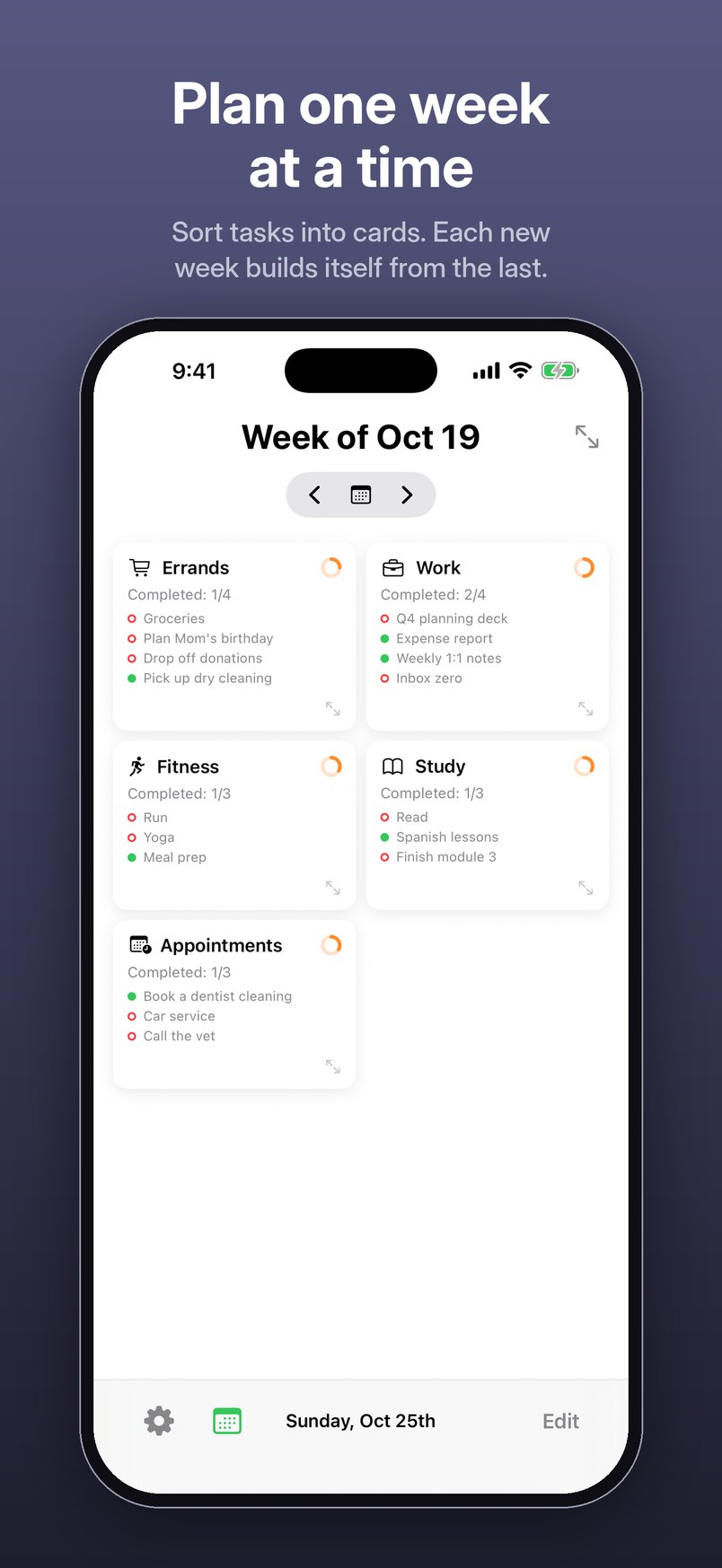 Plan one week at a time. Sort tasks into cards. Each new week builds itself from the last. iPhone screenshot: the week of Oct 19 with Errands, Work, Fitness, Study and Appointments cards.